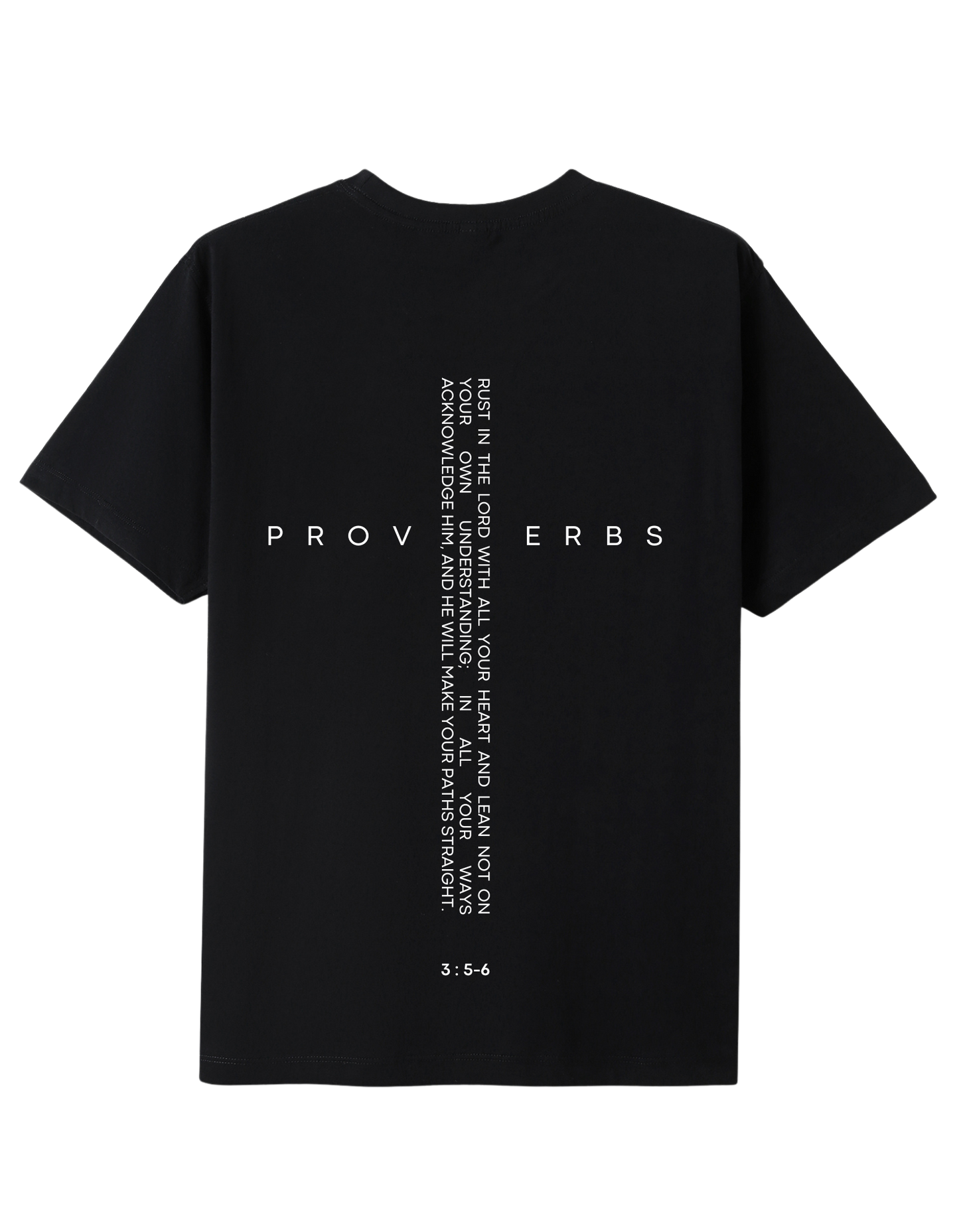 Bible Quote Proverbs 3:5-6 T-shirt