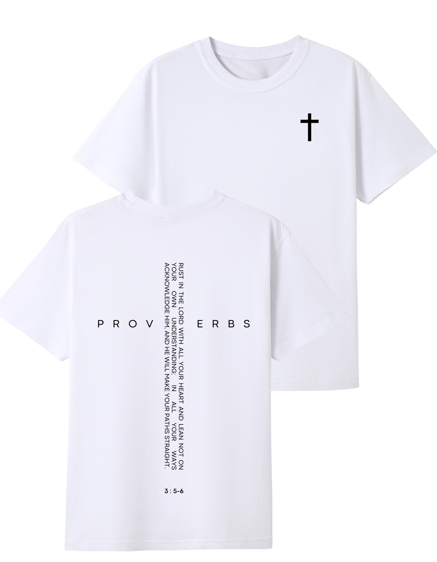 Bible Quote Proverbs 3:5-6 T-shirt
