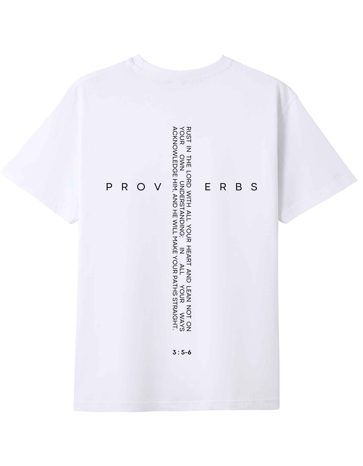 Bible Quote Proverbs 3:5-6 T-shirt