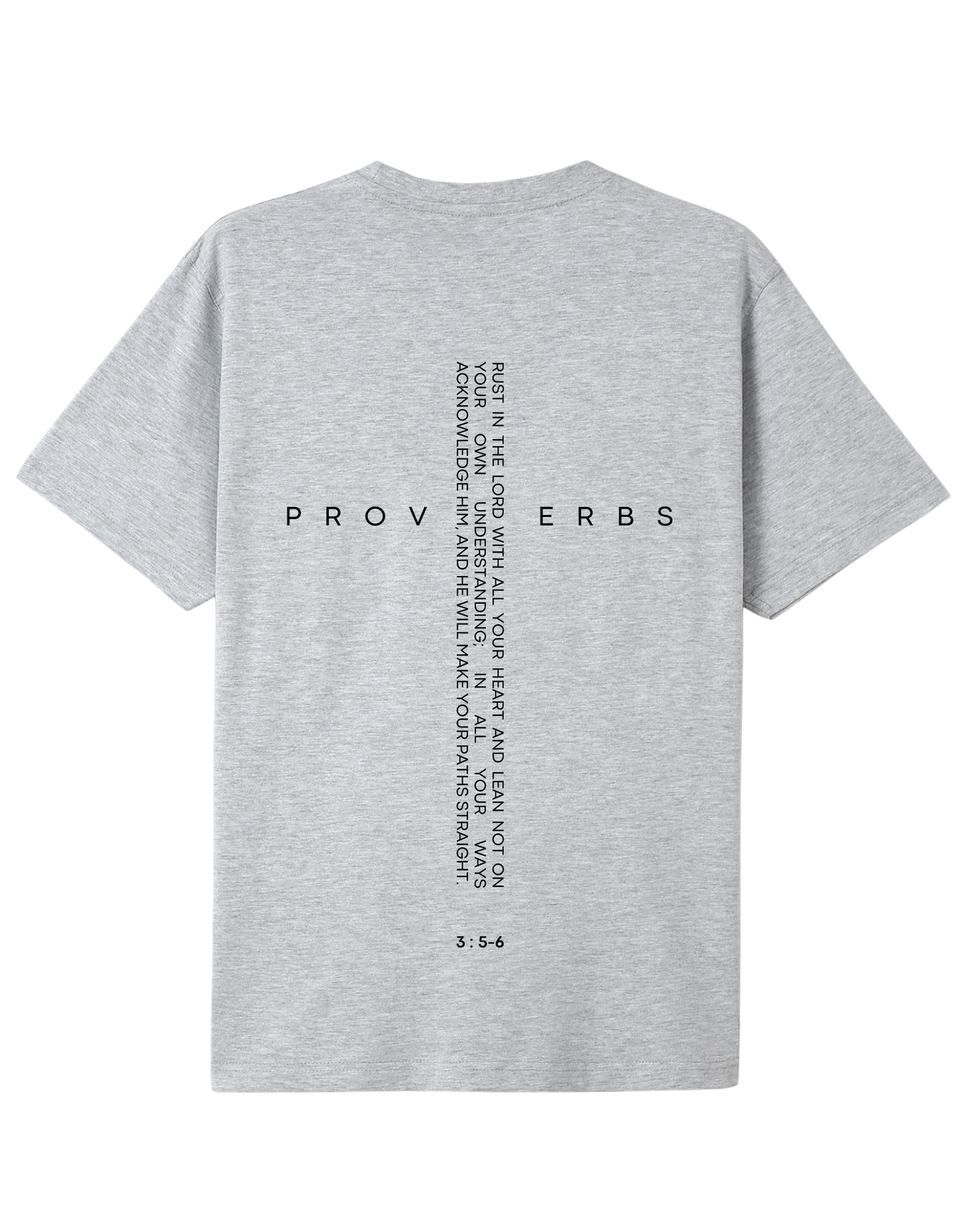 Bible Quote Proverbs 3:5-6 T-shirt