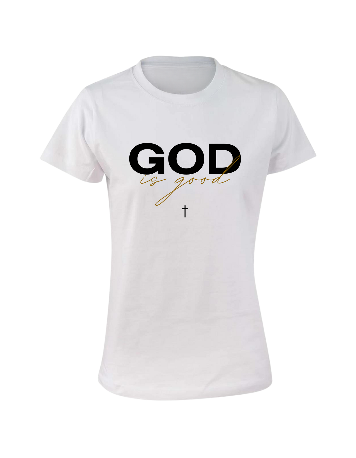 Good Is God Women's T-Shirt