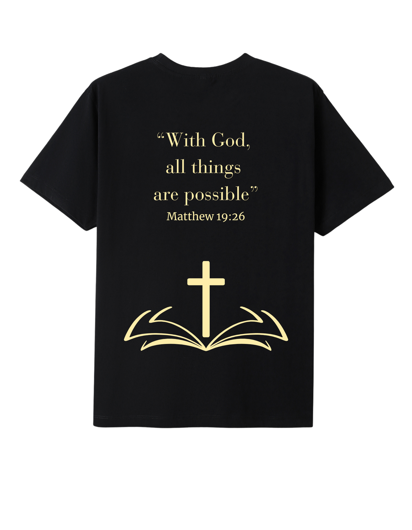 With God All Things Are Possible Unisex T-shirt