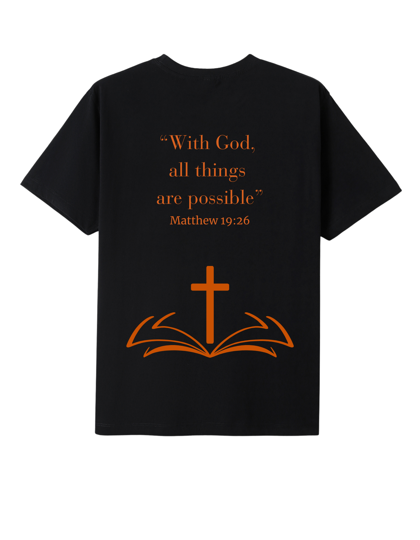 With God All Things Are Possible Unisex T-shirt