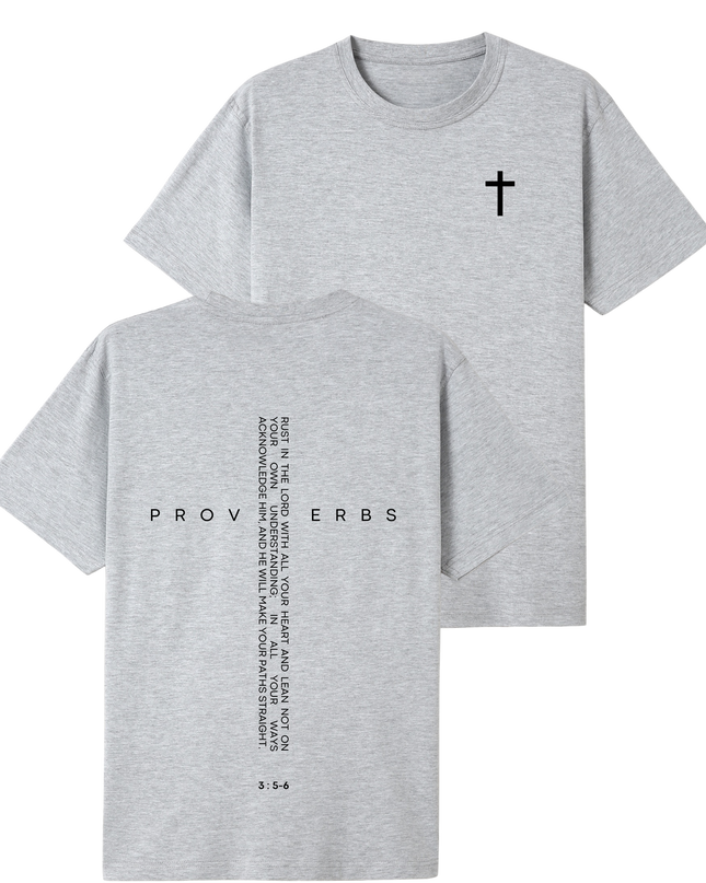 Bible Quote Proverbs 3:5-6 T-shirt
