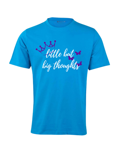 Kid's Little But Big Thoughts T-Shirt