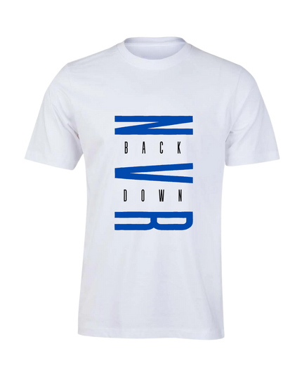 Men's Never Back Down T-Shirt