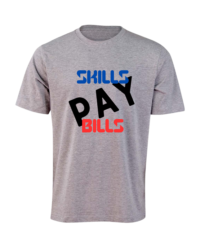 Men's Skills Pay Bills T-Shirt