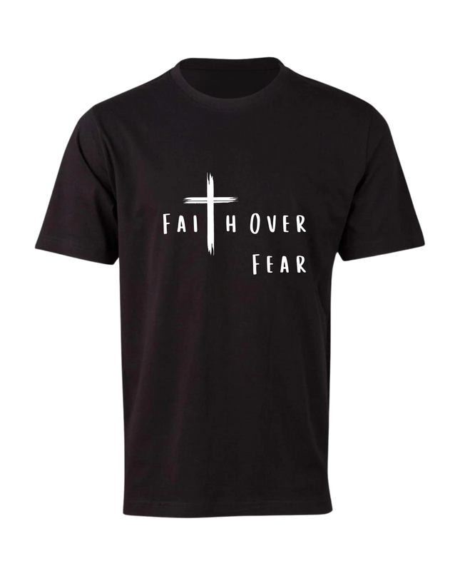 Faith Over Fear Unisex T-Shirt