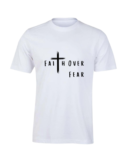 Faith Over Fear Unisex T-Shirt