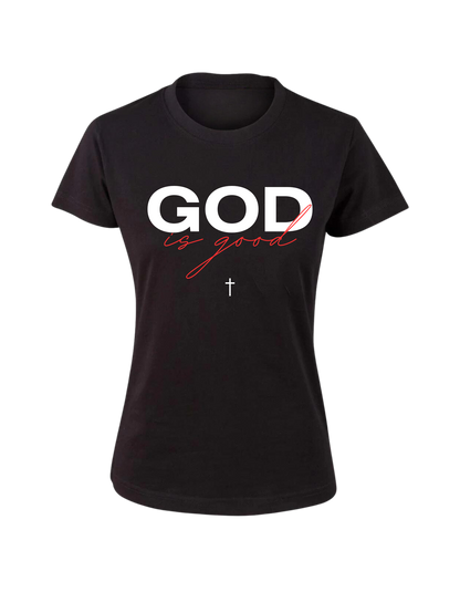 Good Is God Women's T-Shirt