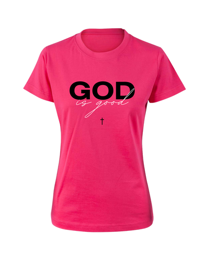 Good Is God Women's T-Shirt