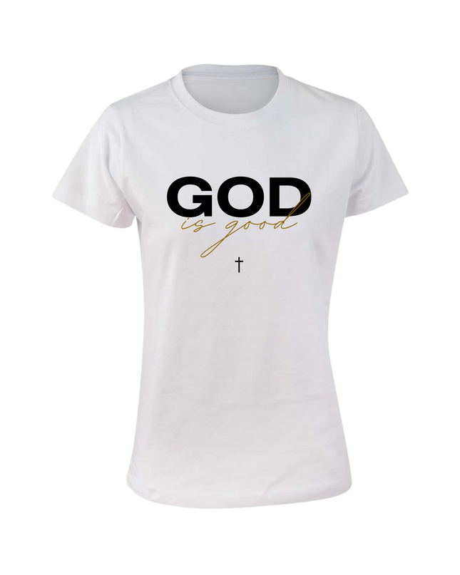 Good Is God Women's T-Shirt