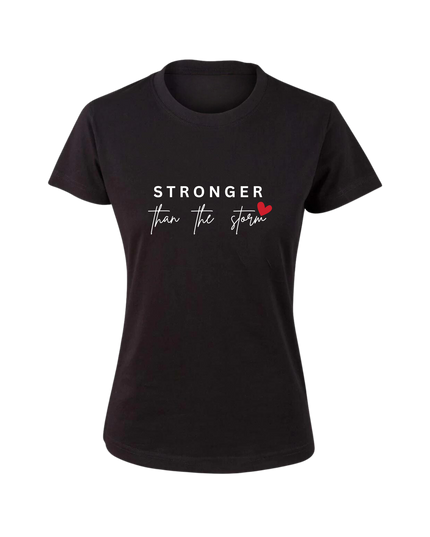 Women's Stronger Than Strom T-Shirt