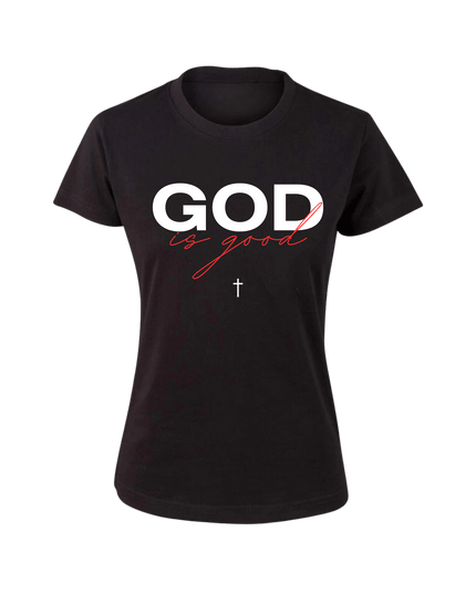 Good Is God Women's T-Shirt - ElitePulse Custom Apparel & Merch