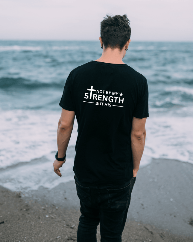 Not By My Strength But His T-shirt - ElitePulse Custom Apparel & Merch